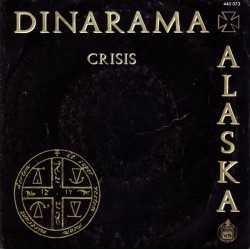 Dinarama+Alaska: Crisis.
