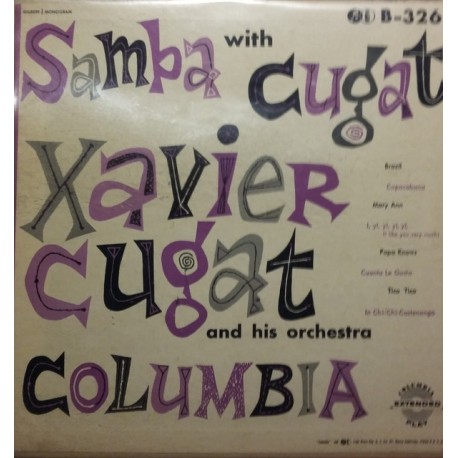 Xavier Cugat And His Orchestra ‎– Samba With Cugat