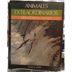 Animales extraordinarios. Migraciones de animales.