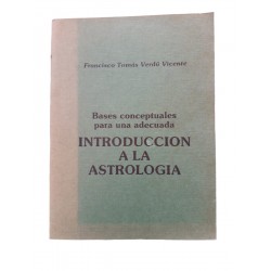 Bases conceptuales para una adecuada introducción a la astrología